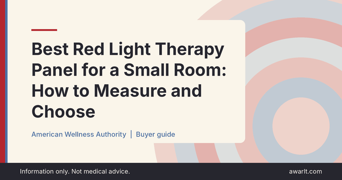Title card for the AWA guide: Best Red Light Therapy Panel for a Small Room: How to Measure and Choose