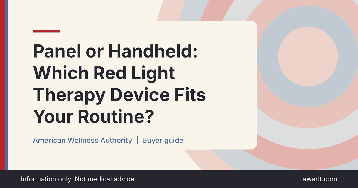 Title card for the AWA guide: Panel or Handheld: Which Red Light Therapy Device Fits Your Routine?