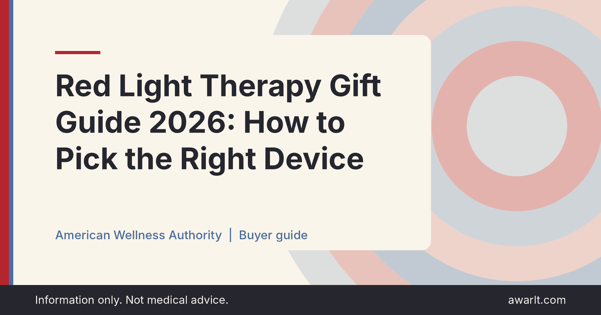 Title card for the AWA guide: Red Light Therapy Gift Guide 2026: How to Pick the Right Device